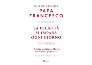 Druhý zväzok pápežových ranných homílií: Radosti sa učíme dennodenne