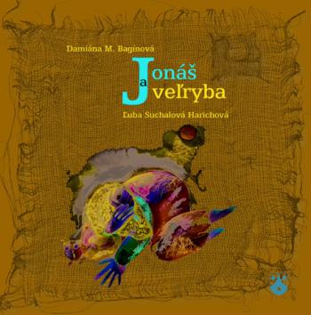 Moje ďalšie dieťa. Zoznámte sa... volá sa Jonáš...