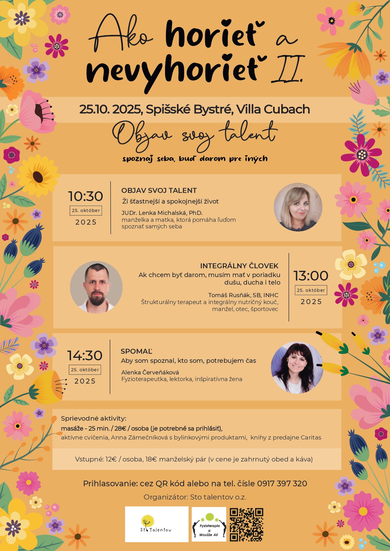 Ako horieť a nevyhorieť II.: Objav svoj talent