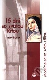 15 dní so svätou Ritou.
